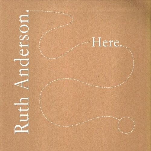 Ruth Anderson: Here / RECORD