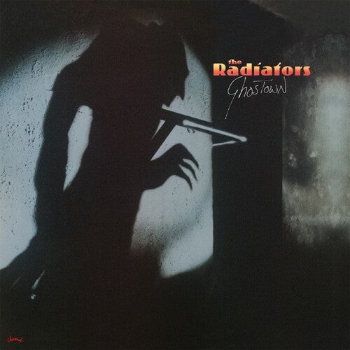 The Radiators: Ghostown: 40th Anniversary / RECORD