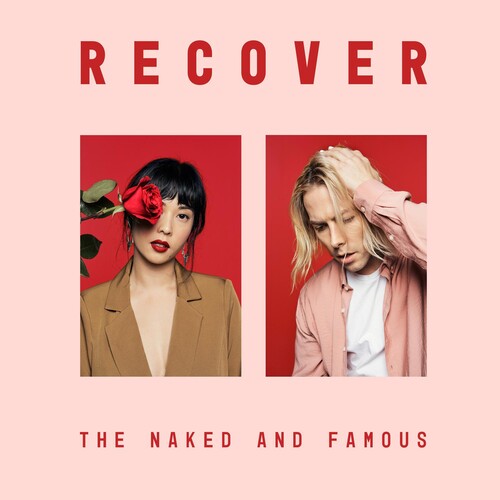 The Naked and Famous: Recover / RECORD