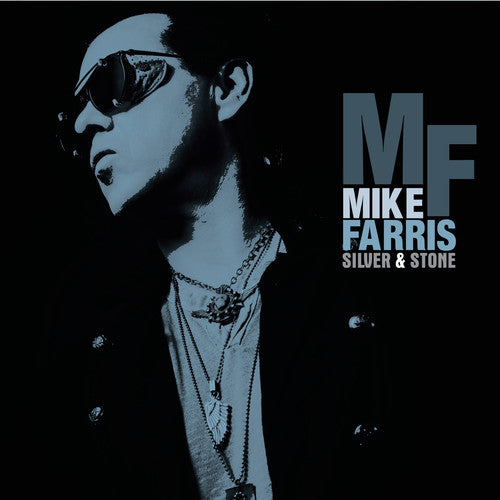Mike Farris: Silver & Stone / RECORD