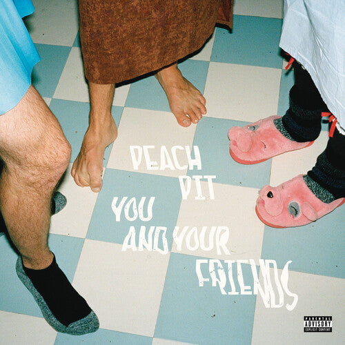 Peach Pit: You And Your Friends / RECORD