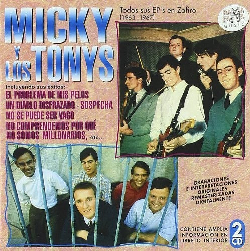 Micky Y Los Tonys: Todos Sus EP's En Zafiro (1963-1967) - CD