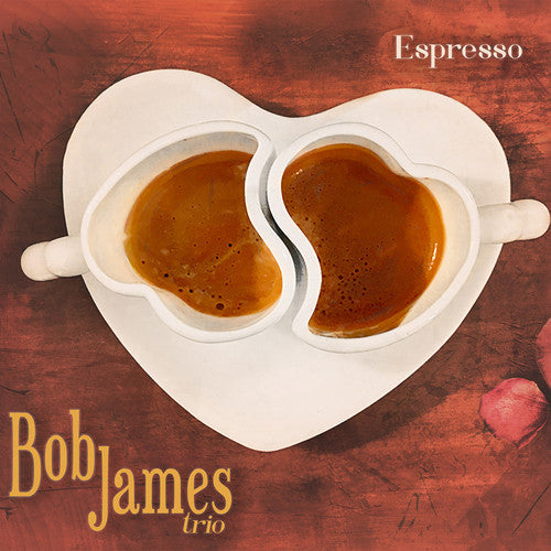 Bob James Trio: Espresso / RECORD