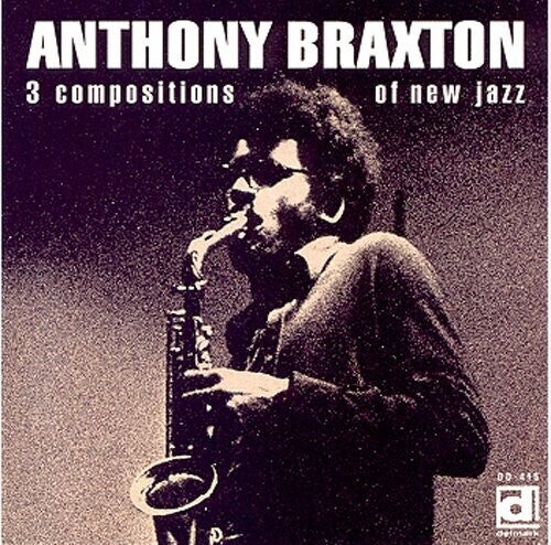 Anthony Braxton: 3 Compositions Of New Jazz / RECORD