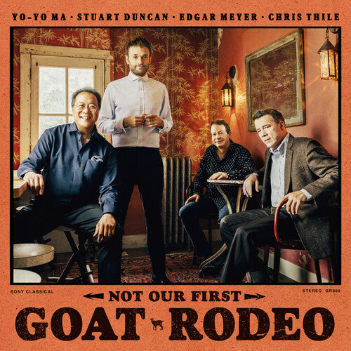 Yo-Yo Ma: Not Our First Goat Rodeo / RECORD
