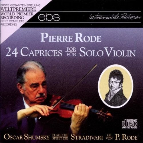 Rode / Shumsky: 24 Caprices { CD }