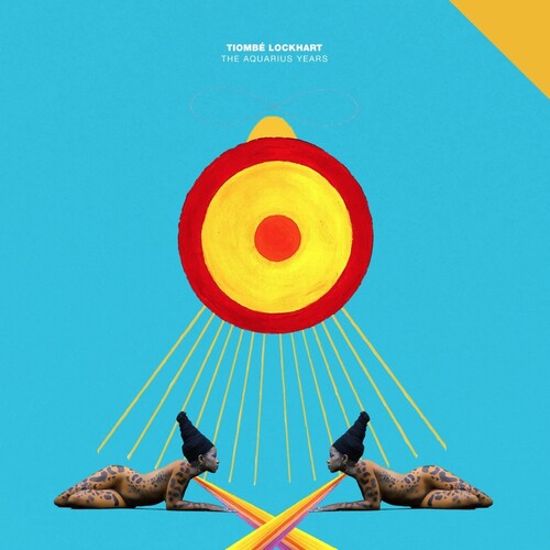 Tiombe Lockhart: The Aquarius Years (Feat. Robert Glasper, Bilal, Ecussionist) / RECORD