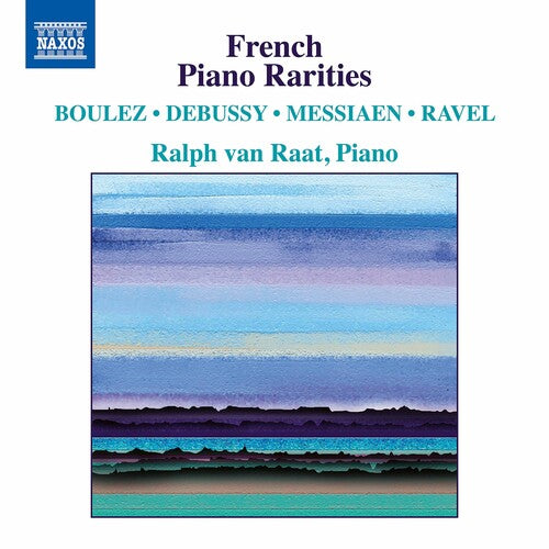 Ralph van Raat: French Piano Rarities { CD }