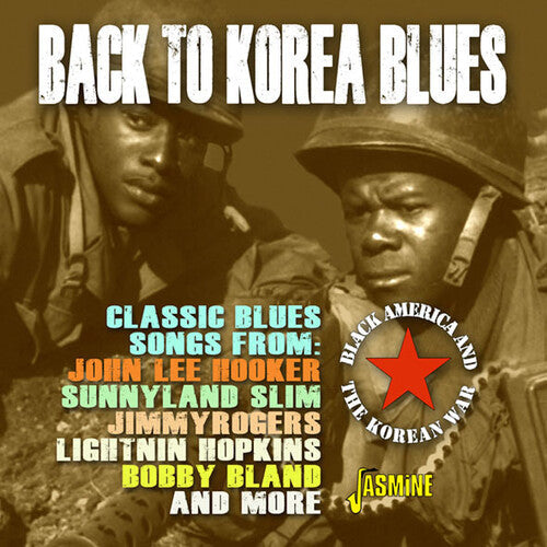 Back to Korea Blues: Black America & Korean War: Back To Korea Blues: Black America & The Korean War / Various { CD }