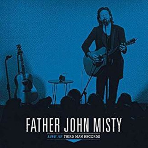 Father John Misty: Live At Third Man Records / RECORD