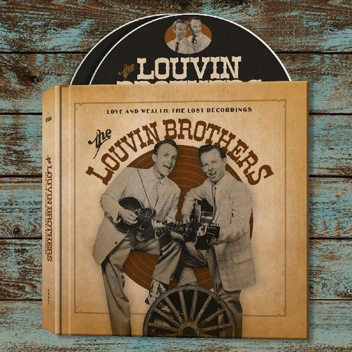 The Louvin Brothers: Love & Wealth: The Lost Recordings - CD