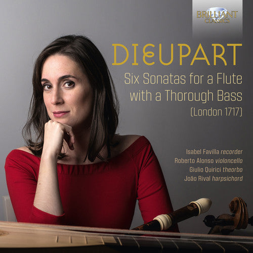 Dieupart / Favilla / Rival: 6 Sonatas for a Flute with a Thorough Bass { CD }