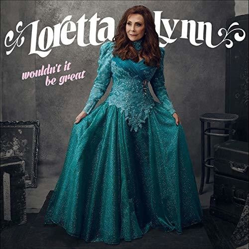 Loretta Lynn: Wouldn't It Be Great / RECORD