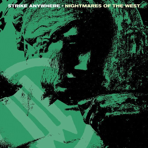 Strike Anywhere: Nightmares Of The West / RECORD