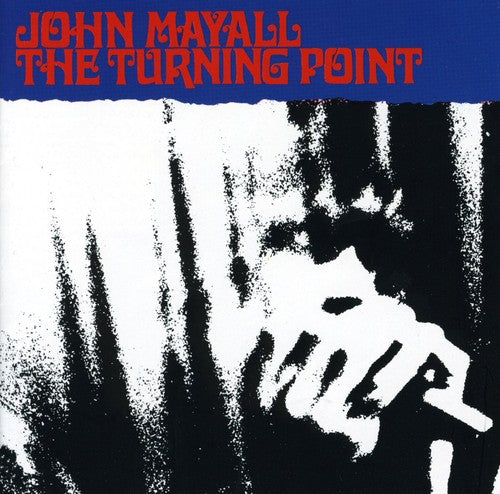 John Mayall: Turning Point - CD