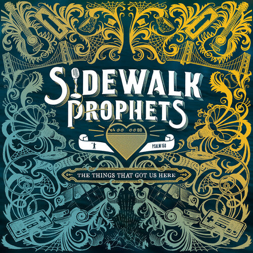 Sidewalk Prophets: The Things That Got Us Here / RECORD
