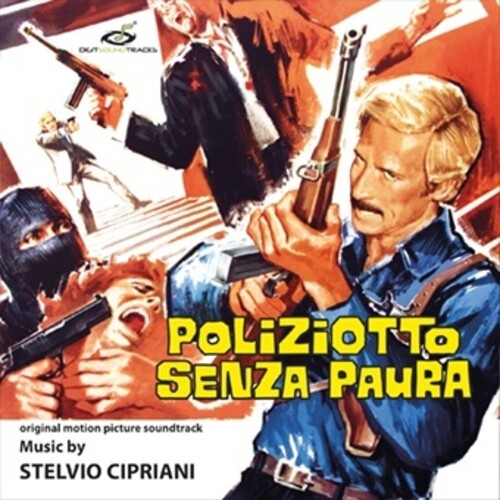 Stelvio Cipriani: Poliziotto Senza Paura (Original Soundtrack) - CD