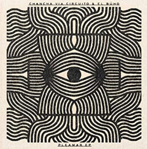 Chancha via Circuito & El Buho: Pleamar / RECORD