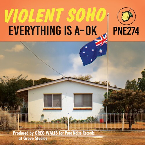 Violent Soho: Everything is A-OK / RECORD