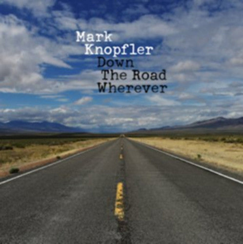 Mark Knopfler: Down The Road Wherever / RECORD