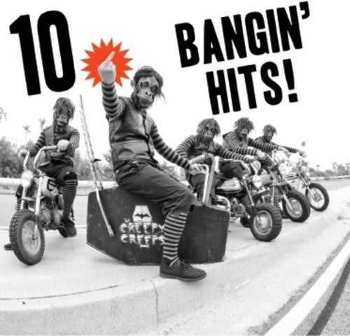 Creepy Creeps: 10 Bangin' Hits / RECORD
