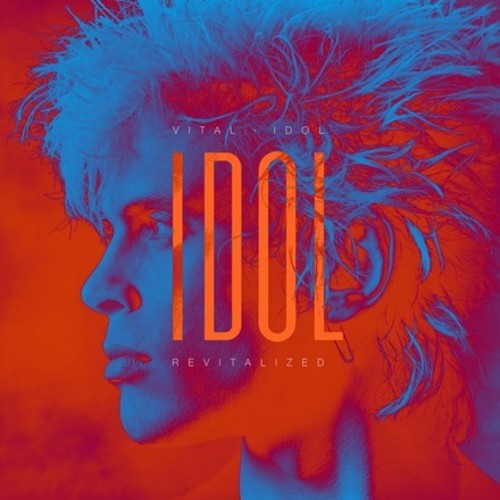 Billy Idol: Vital Idol: Revitalized / RECORD
