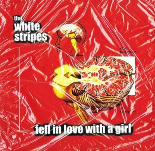 The White Stripes: Fell In Love With A Girl/I Just Don't Know What To Do With Myself - 7-INCH SINGLE