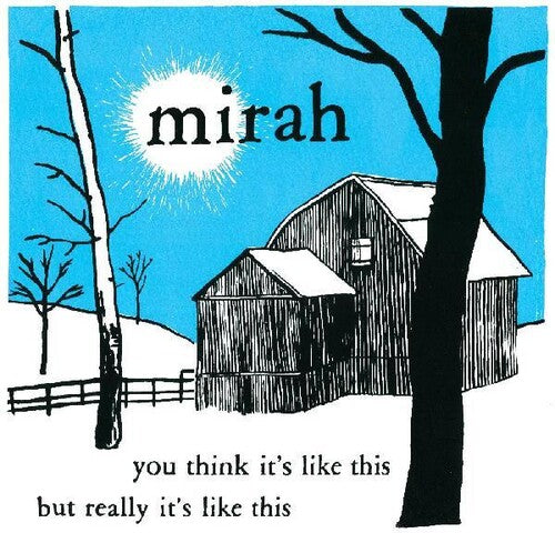 Mirah: You Think It's Like This But Really It's Like This (20 Year Anniversary Reissue) / RECORD