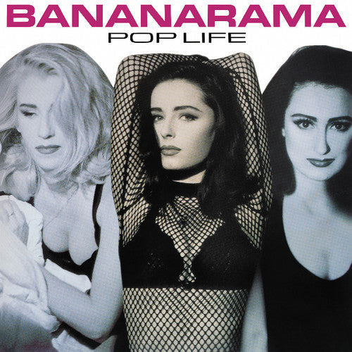 Bananarama: Pop Life / RECORD
