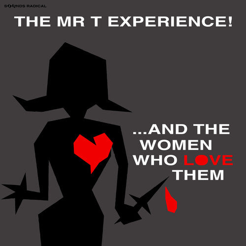 The Mr. T Experience: And The Women Who Love Them / RECORD