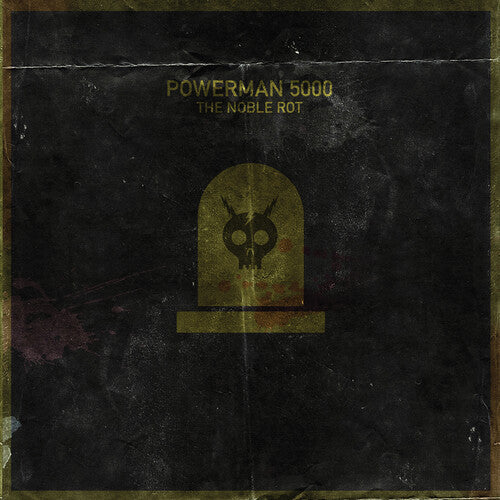 Powerman 5000: The Noble Rot / RECORD