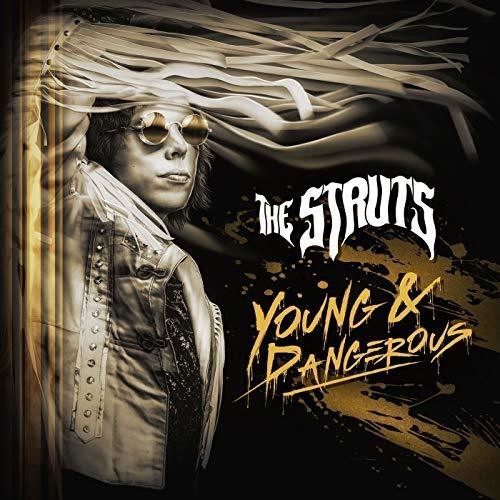 Struts: Young & Dangerous / RECORD