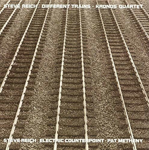 Steve Reich: Different Trains / Electric Counterpoint / RECORD