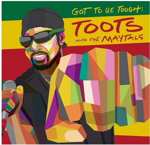 Toots & Maytals: Got To Be Tough / RECORD