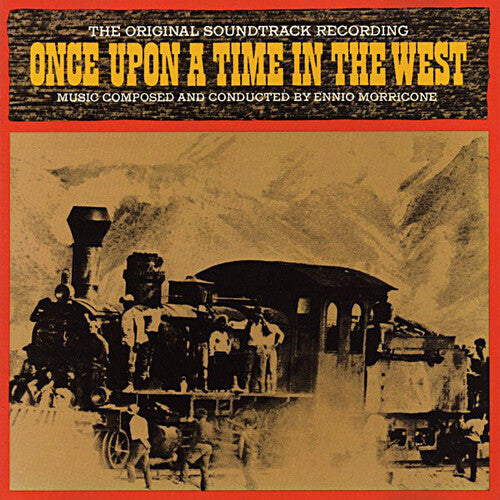 Ennio Morricone: C'era Una Volta Il West (Once Upon a Time in the West) (Original Motion Picture Soundtrack) / RECORD