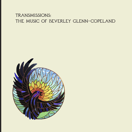 Beverly Glenn-Copeland: Transmissions / RECORD