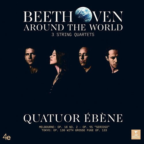 Quatuor Ebene: Beethoven Around the World / RECORD