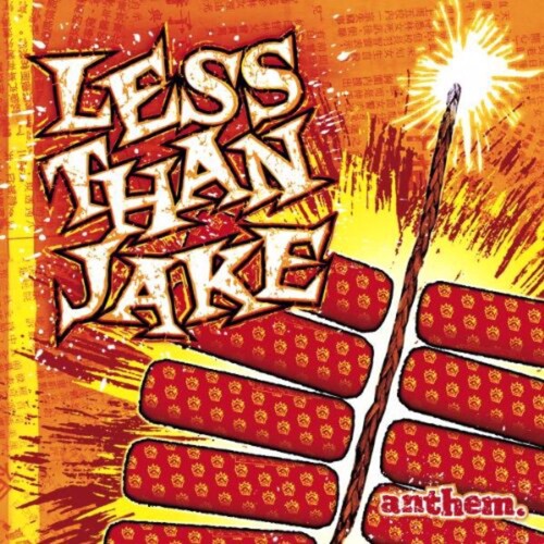 Less than Jake: Anthem / RECORD