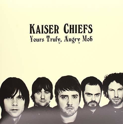 Kaiser Chiefs: Yours Truly Angry Mob / RECORD