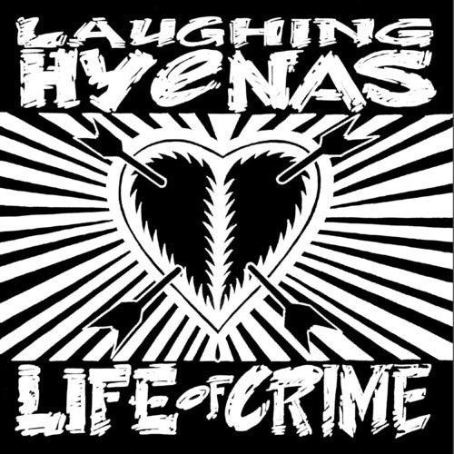Laughing Hyenas: Life Of Crime / RECORD