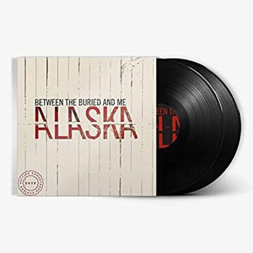 Between the Buried and Me: Alaska / RECORD