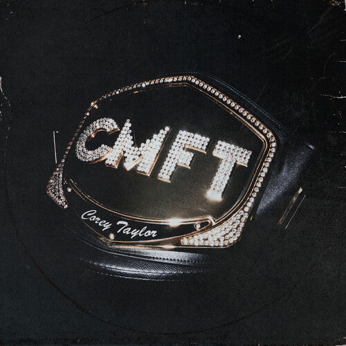 Corey Taylor: CMFT / RECORD