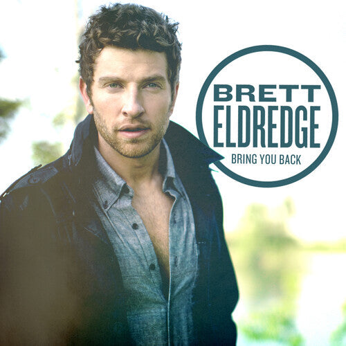 Brett Eldredge: Bring You Back / RECORD