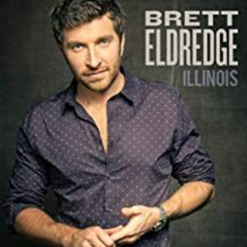 Brett Eldredge: Illinois / RECORD