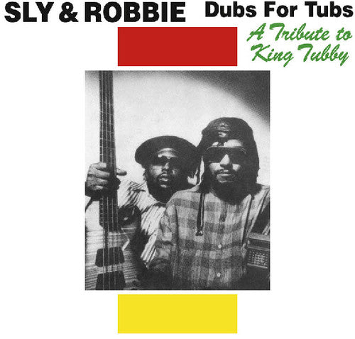 Sly & Robbie: Dubs for Tubs: Tribute to King Tubby / RECORD