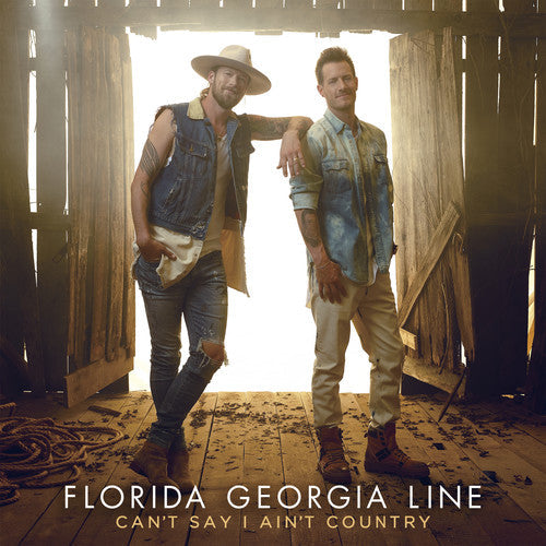 Florida Georgia Line: Can't Say I Ain't Country / Vinyl LP