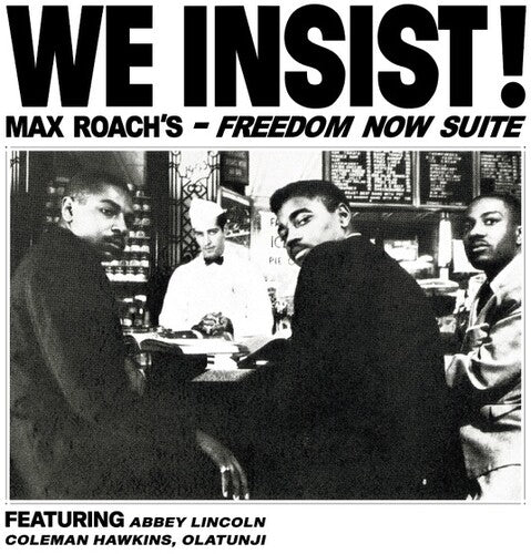 Max Roach: We Insist Max Roach's Freedom Now Suite / RECORD