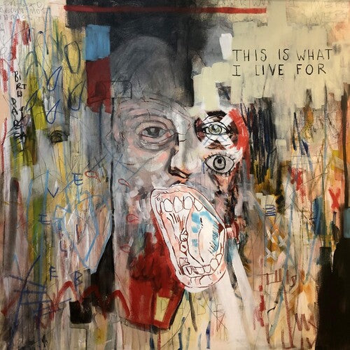 Blue October: This Is What I Live For / RECORD