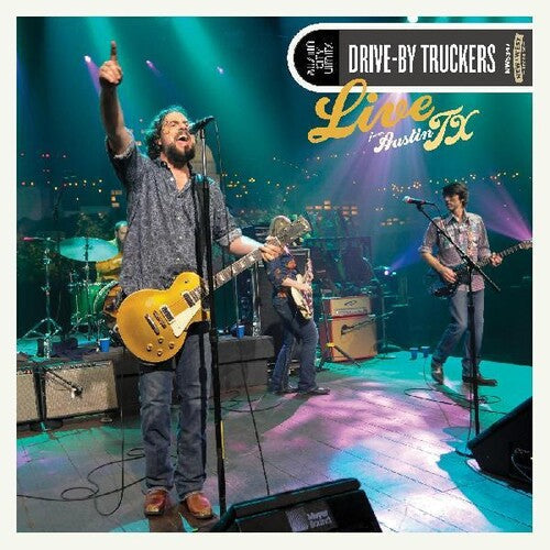Drive-By Truckers: Live From Austin Tx / RECORD