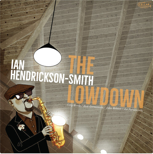 Ian Hendrickson-Smith: The Lowdown / RECORD